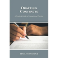Drafting Contracts - A Practical Guide to Transactional Practice - Paperback