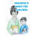 Grandma's Haiku For Children - Paperback