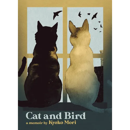 Cat and Bird: A Memoir - Paperback