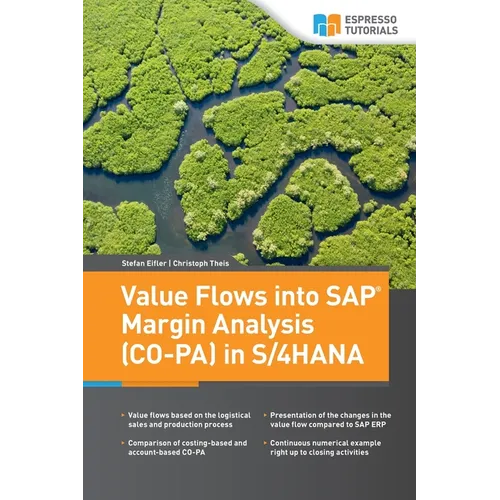 Value Flows into SAP Margin Analysis (CO-PA) in S/4HANA - Paperback