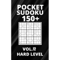 Pocket Sudoku 150+ Puzzles: Hard Level with Solutions - Vol. 12 - Paperback