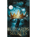 The Blizzard's Secrets - Hardcover