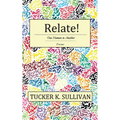 Relate! One Human to Another - Paperback