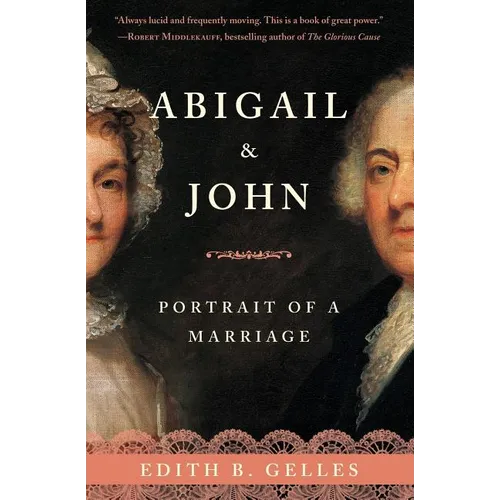 Abigail & John: Portrait of a Marriage - Paperback