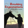 Breaking Expectations - Paperback