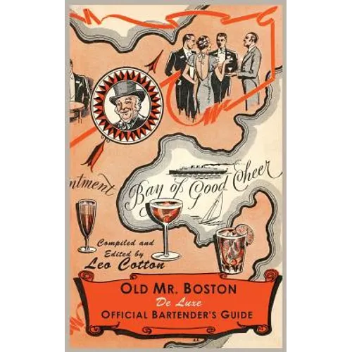 Old Mr. Boston Deluxe Official Bartender's Guide - Hardcover