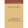 Theology in Reconstruction - Paperback