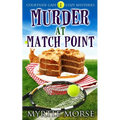 Murder at Match Point: Cozy Mystery - Paperback