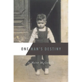 One Man's Destiny - Paperback