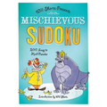 Will Shortz Presents Mischievous Sudoku: 200 Easy to Hard Puzzles - Paperback