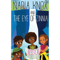 Nadia Knox and the Eye of Zinnia