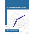 A Mobile Passive Radar System - Paperback