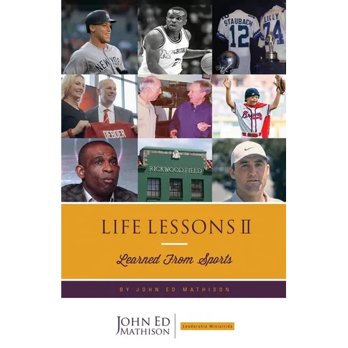 Life Lessons II: Learned from Sports