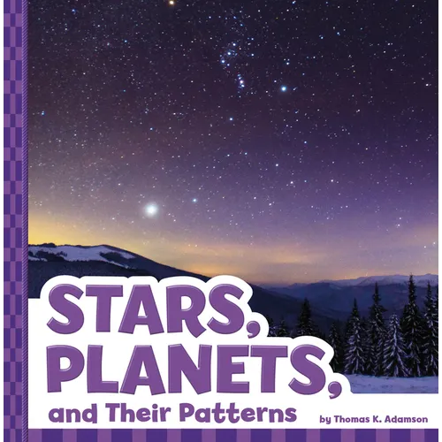 Stars, Planets, and Their Patterns - Paperback