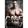Cale (Walk of Shame #3) - Paperback