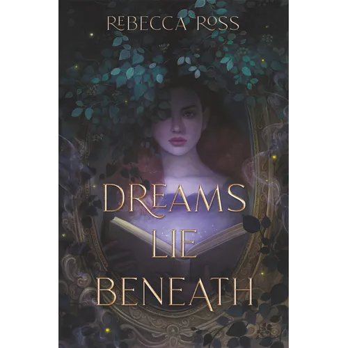 Dreams Lie Beneath - Hardcover