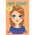 Mind Reader - Book 7: The Discovery: (Diary Book for Girls aged 9-12) - Paperback