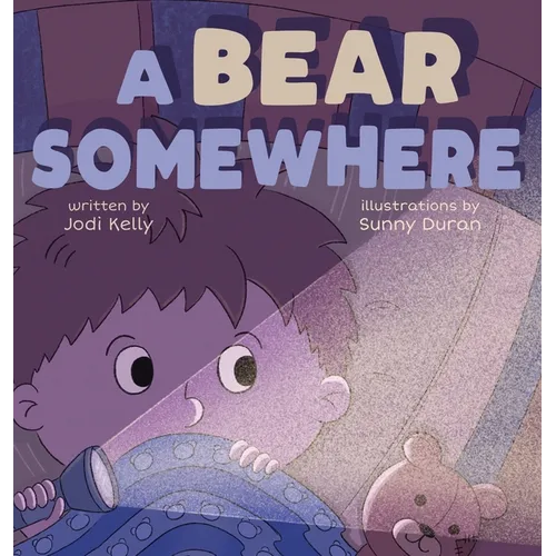 A Bear Somewhere - Hardcover