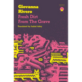 Fresh Dirt from the Grave - Paperback