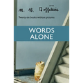 Words Alone: Twenty-Six Books Without Pictures - Paperback