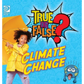 True or False? Climate Change - Hardcover