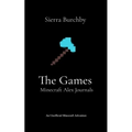 The Games: Minecraft Alex Journals - Paperback