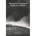 Ramparts Magazine's Rights Revolution