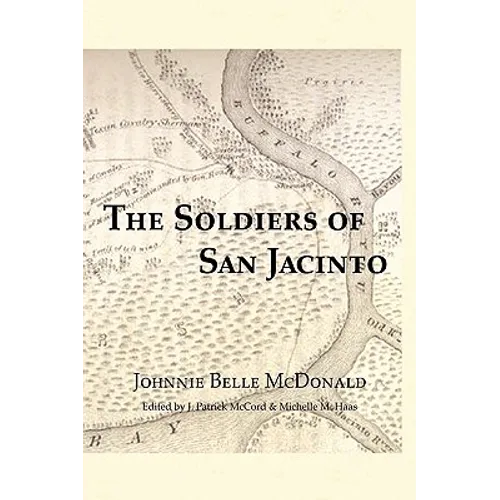 The Soldiers of San Jacinto