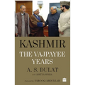 Kashmir: The Vajpayee Years - Paperback