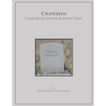 Chaperito: Land Grant, Parish & Ghost Town