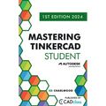 Mastering Tinkercad Student - Paperback