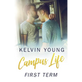 Campus Life: First Term - Paperback