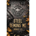 Steel Demons MC: Books 1-3 - Hardcover
