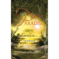 The Path to Paradise: Faith Wisdom Holiness - Paperback