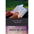 How to Master the English Bible - Paperback