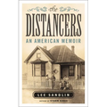 The Distancers: An American Memoir
