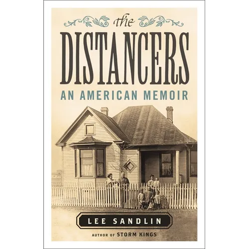 The Distancers: An American Memoir