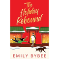 The Holiday Rebound - Paperback