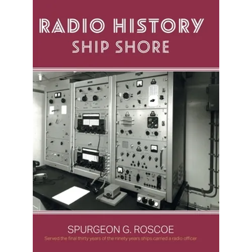 Radio History Ship Shore