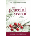The Peaceful Season - Paperback