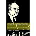 Soviet Chess School: Play Basic Chess like International Master Vasily Panov - Paperback