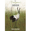 The Caregiver's Companion - Hardcover