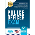 Police Officer Exam: How to Pass the US Police Officer Tests - Paperback