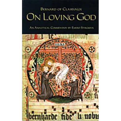 On Loving God: Volume 13 - Paperback