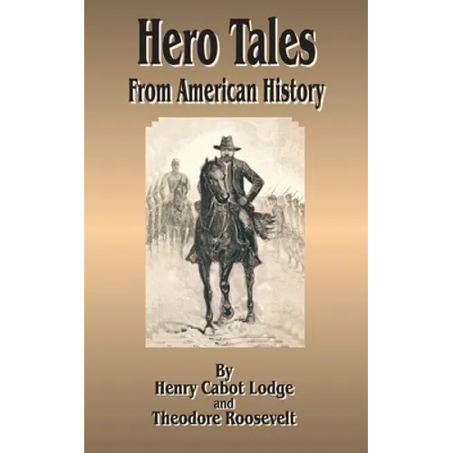 Hero Tales: From American History