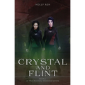 Crystal and Flint: The Journey Missions Series - Paperback