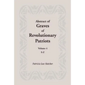Abstract of Graves of Revolutionary Patriots: Volume 4, S-Z