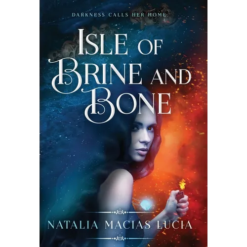 Isle of Brine and Bone - Hardcover