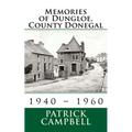 Memories of Dungloe, County Donegal - Paperback