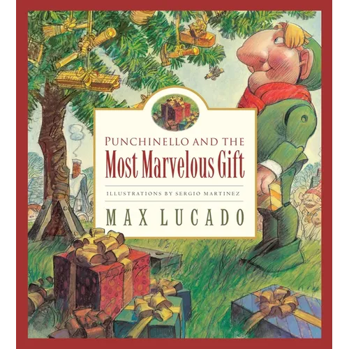 Punchinello and the Most Marvelous Gift: Volume 5 - Hardcover